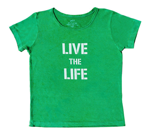 Live the Life Green Tee